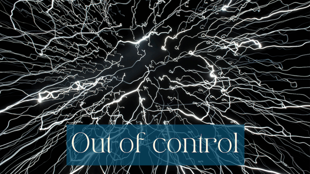 White chaotic light drawing on black background. It looks as if you look up through all the lights. White writing on a half transparent petrol coloured background in the front saying Out of control